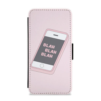 Blah Blah Blah Flip / Wallet Phone Case