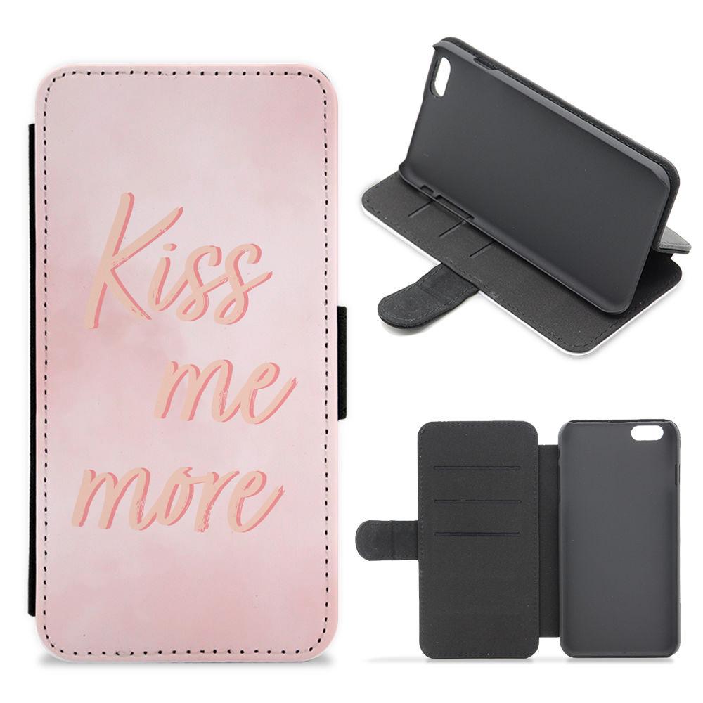 Kiss Me More  Flip / Wallet Phone Case