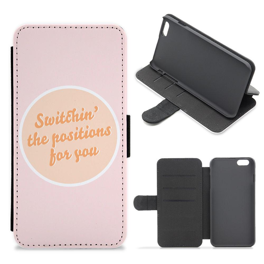 Switching The Positions For You Flip / Wallet Phone Case