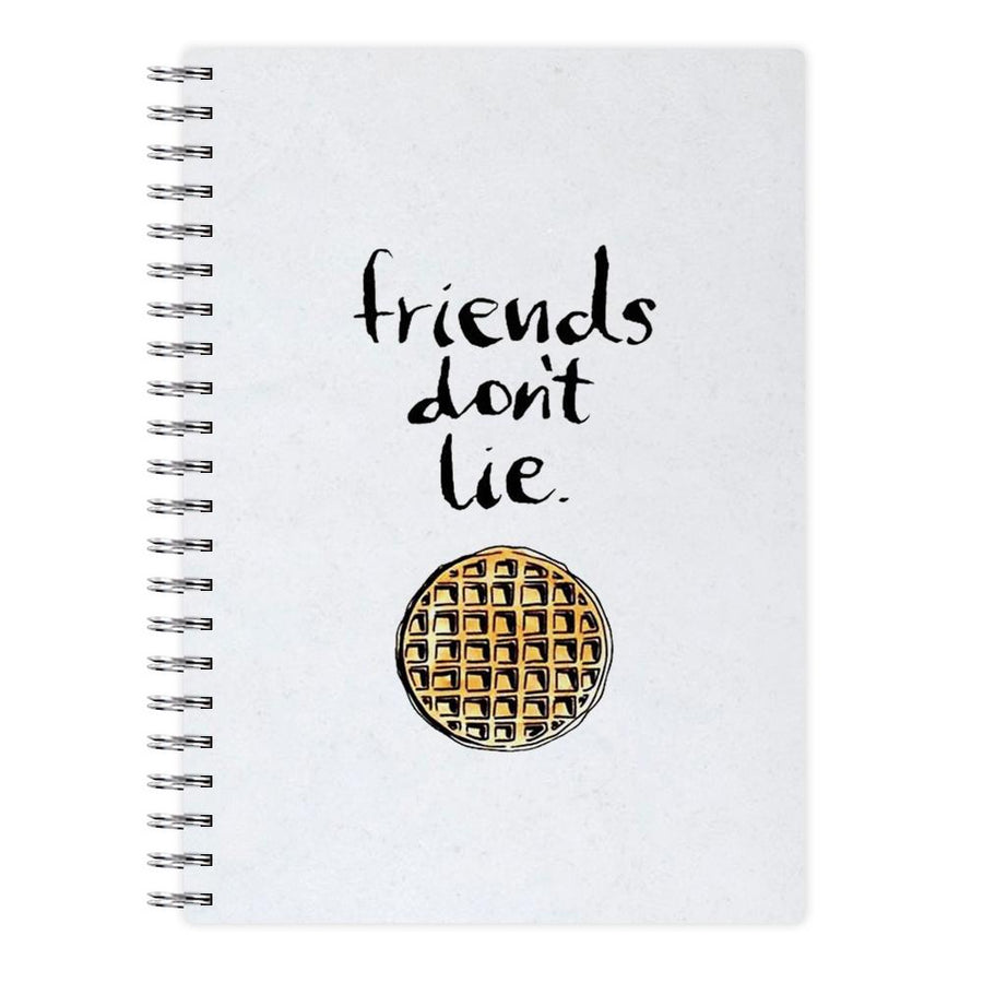 Friends Don't Lie Waffle - Stranger Things Notebook - Fun Cases