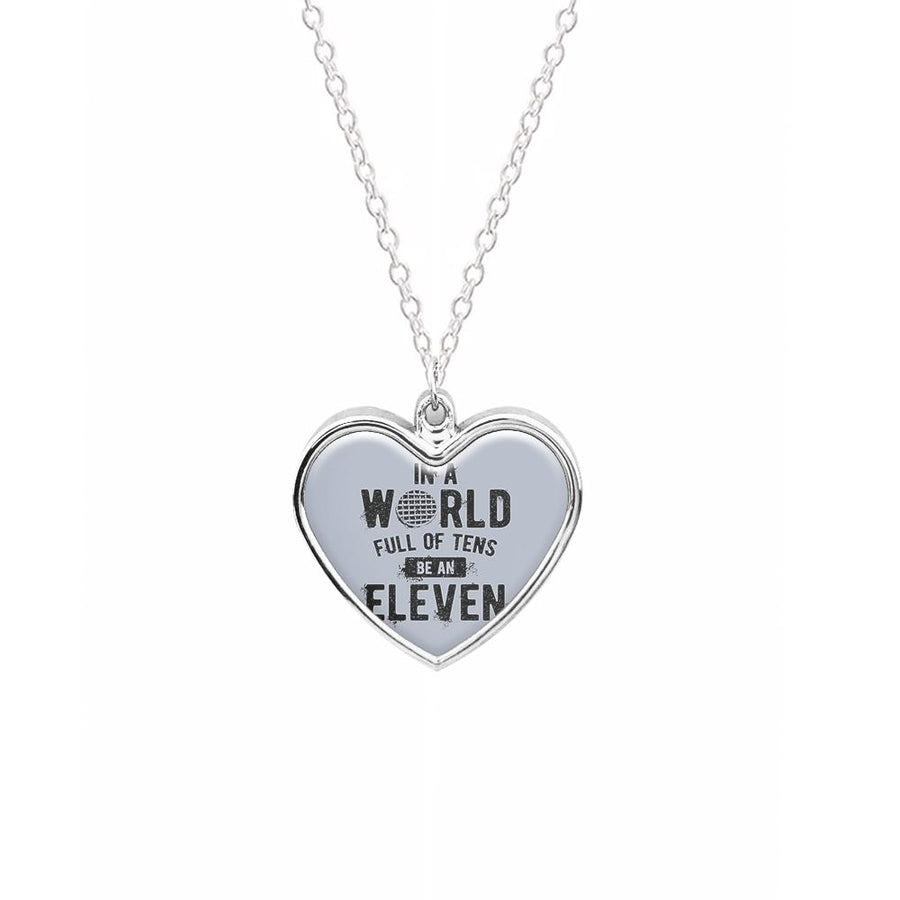 Be An Eleven - Stranger Things Necklace