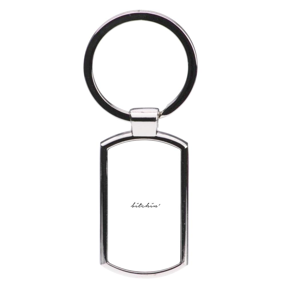 Bitchin' - White Stranger Things Luxury Keyring