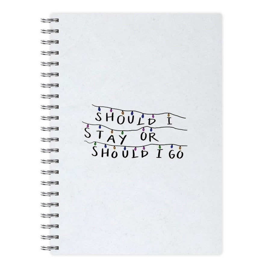 Should I Stay Or Should I Go - Stranger Things Notebook - Fun Cases