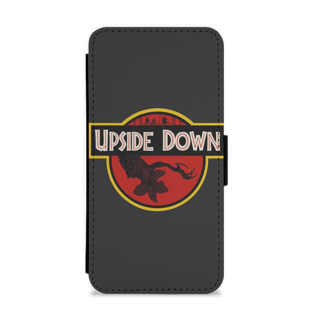 Upside Down - Jurassic Inspired Stranger Things Flip / Wallet Phone Case