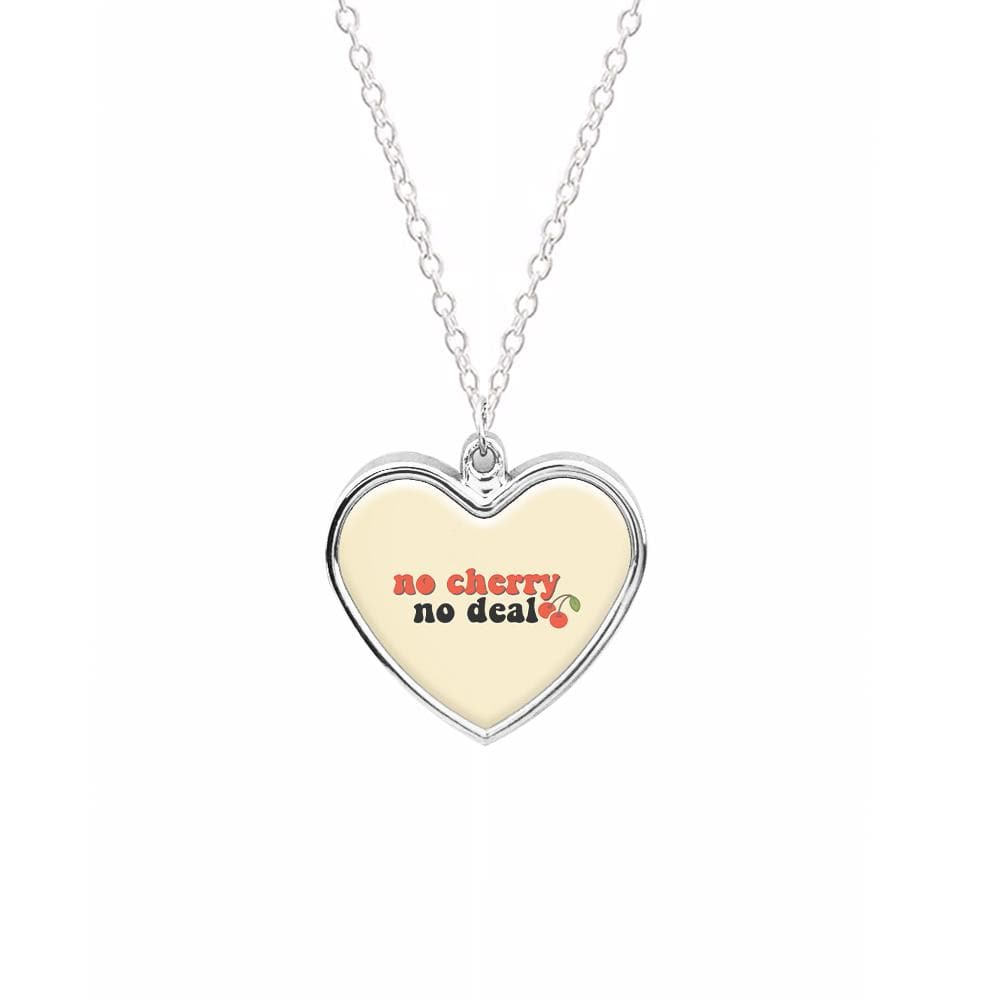 No Cherry No Deal Necklace