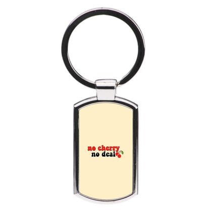 No Cherry No Deal - Stranger Things Luxury Keyring