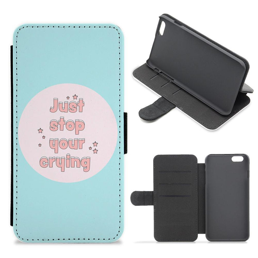 Just Stop Your Crying - Harry Styles Flip / Wallet Phone Case