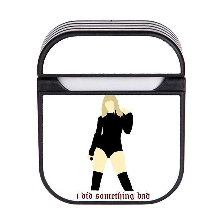 I Did Something Bad - Taylor Swift AirPods Case - Fun Cases