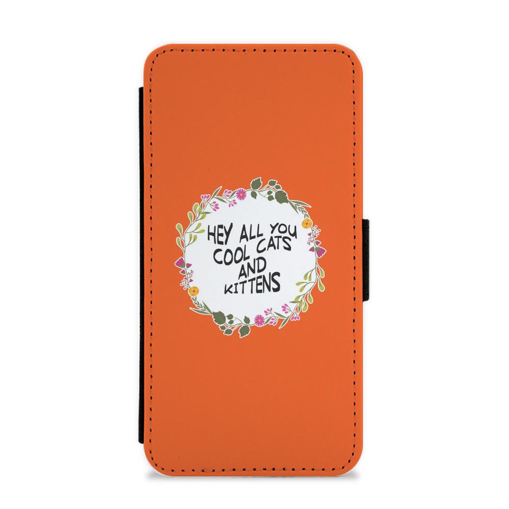 Hey All You Cool Cats And Kittens - Tiger King Flip / Wallet Phone Case