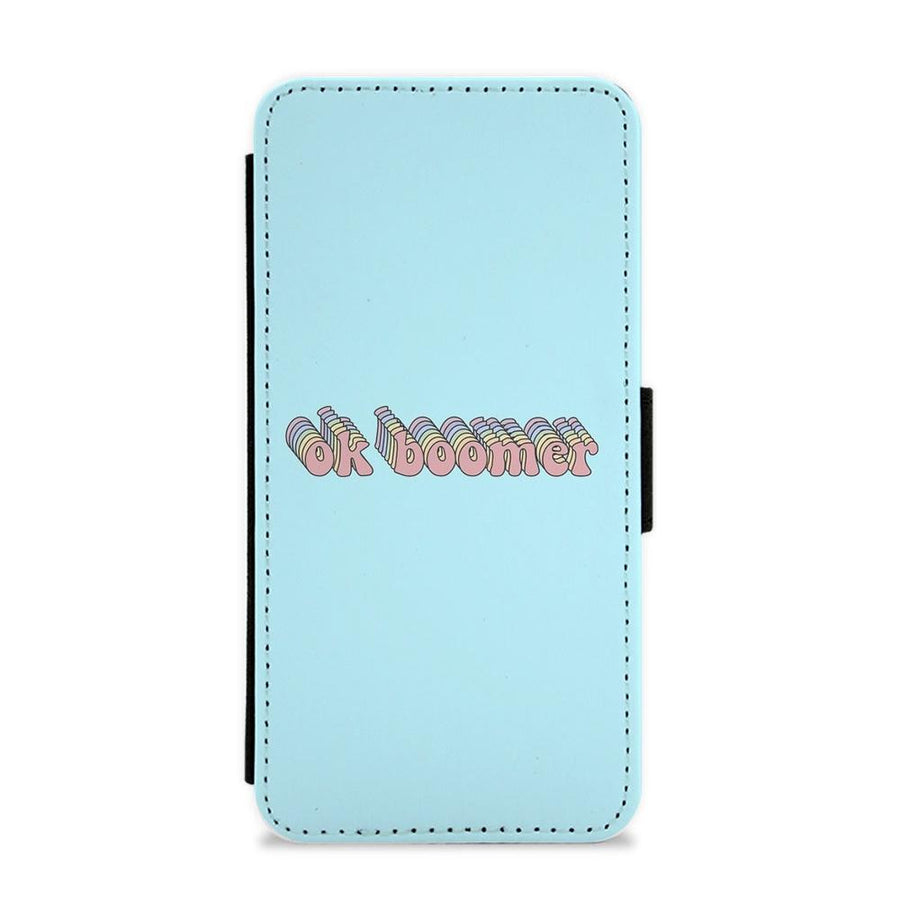 Ok Boomer - TikTok Flip / Wallet Phone Case