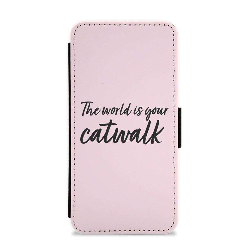 The World Is Your Catwalk Flip / Wallet Phone Case