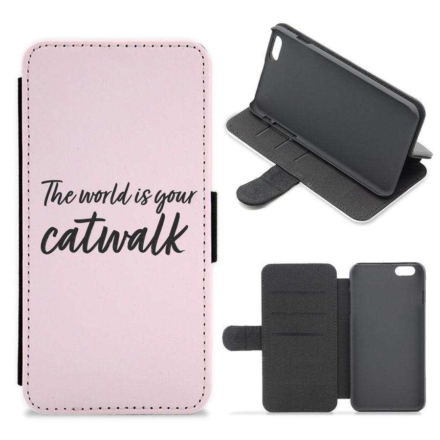 The World Is Your Catwalk Flip / Wallet Phone Case