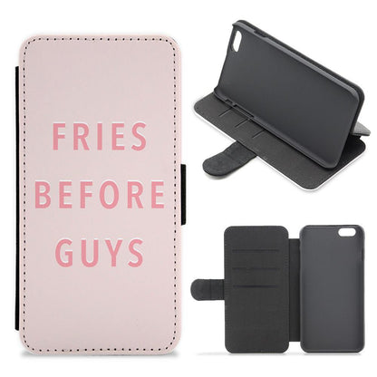 Fries Before Guys Flip / Wallet Phone Case