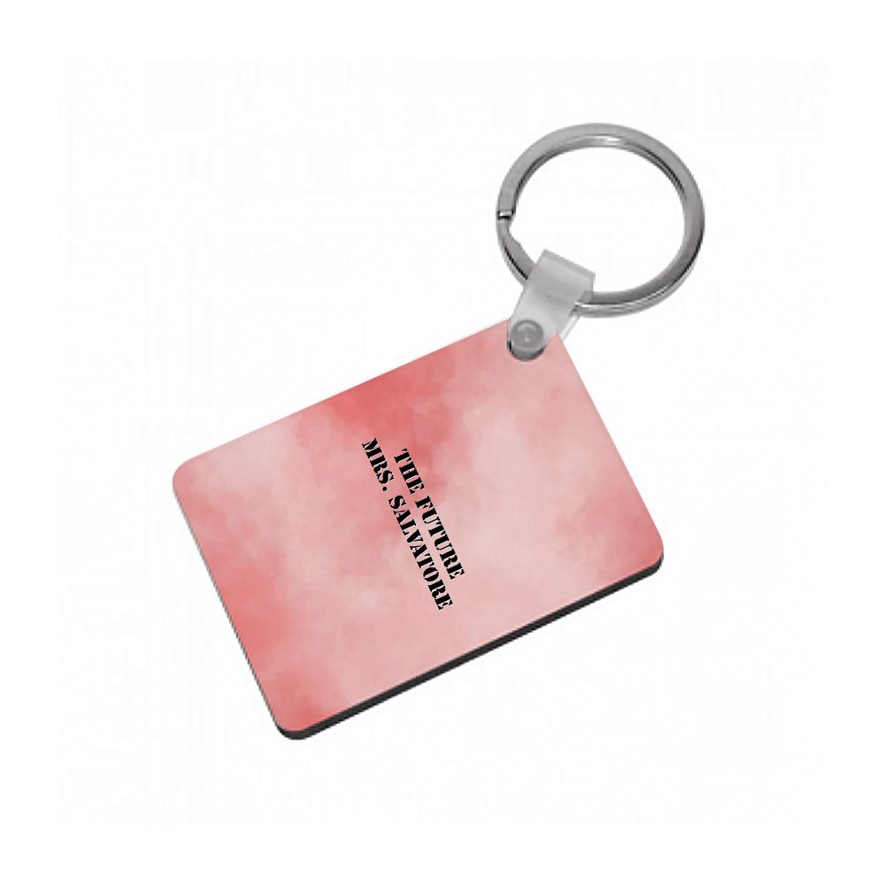 The Future Mrs Salvatore - Vampire Diaries Keyring