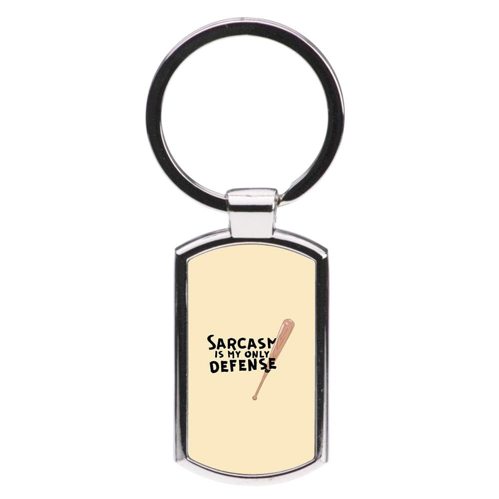 Sarcasm Is My Only Defense - Teen Wolf Luxury Keyring