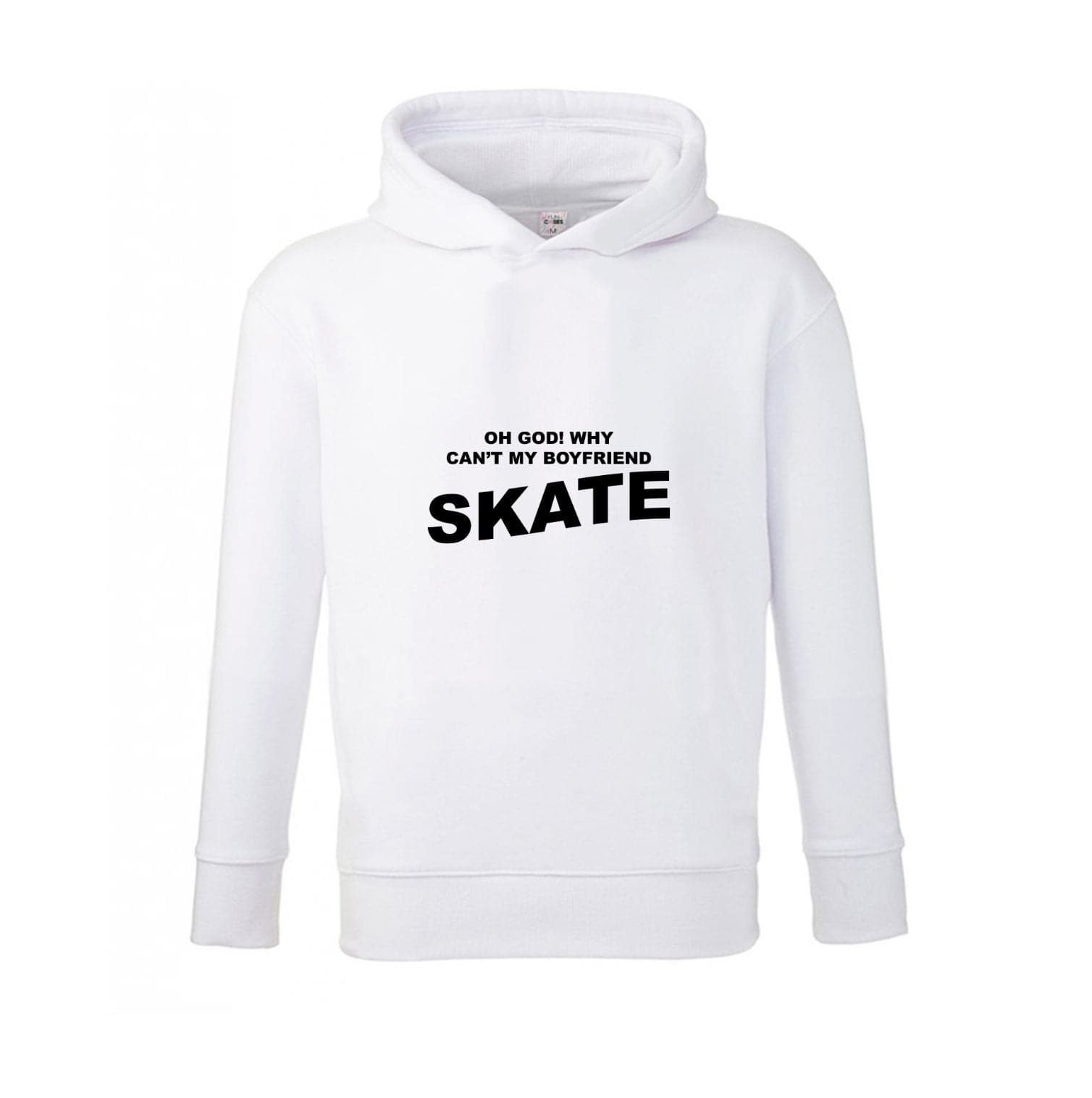 Why Can't My Boyfriend Skate? - Skate Aesthetic  Kids Hoodie