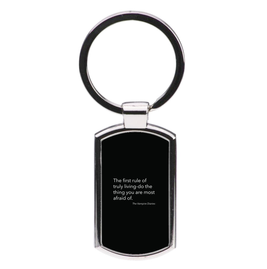 The First Rule Of Truly Living - Vampire Diaries Luxury Keyring