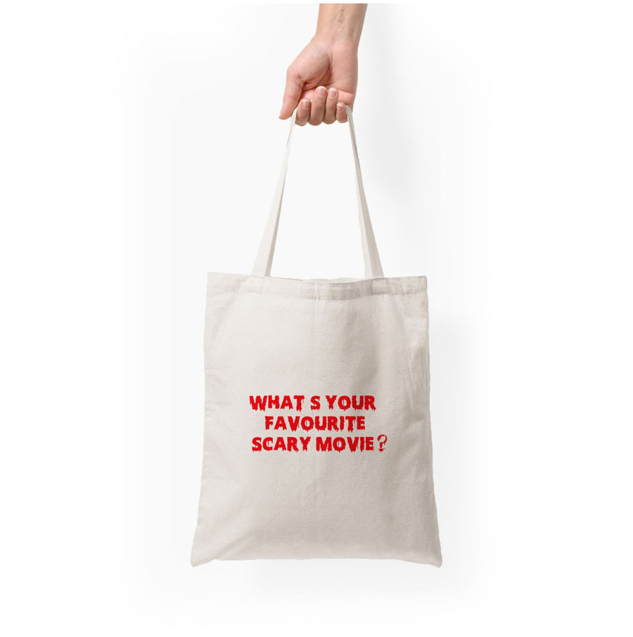 What's Your Favourite Scary Movie - Scream Tote Bag