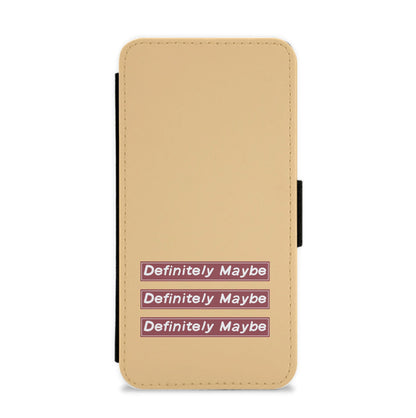 Definitely Maybe Flip / Wallet Phone Case