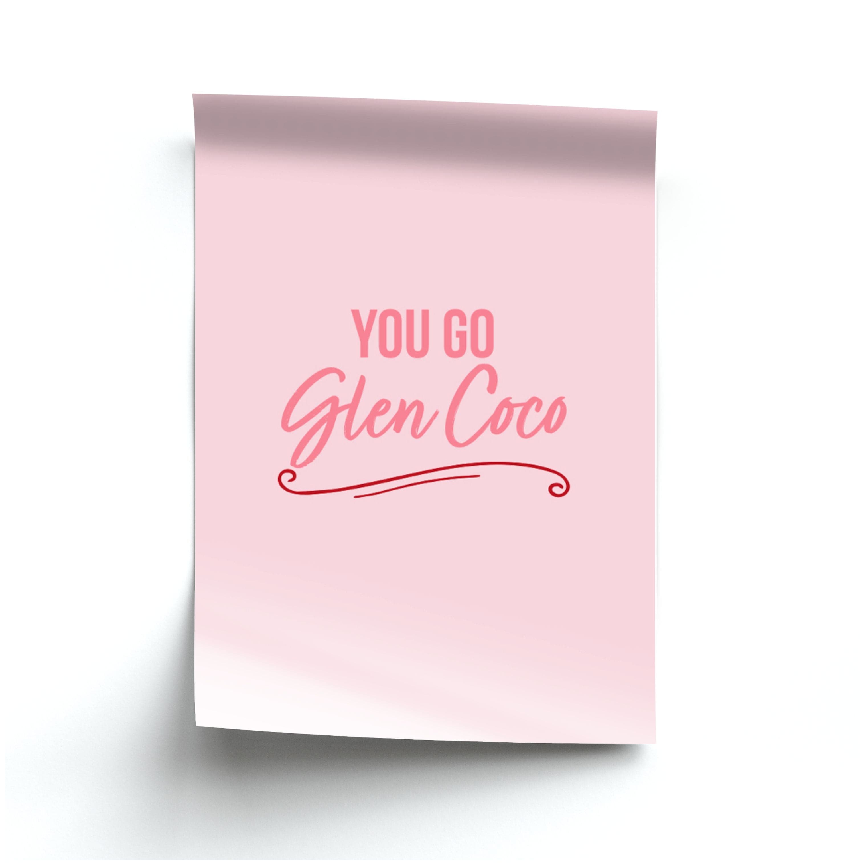 You Go Glen Coco Poster