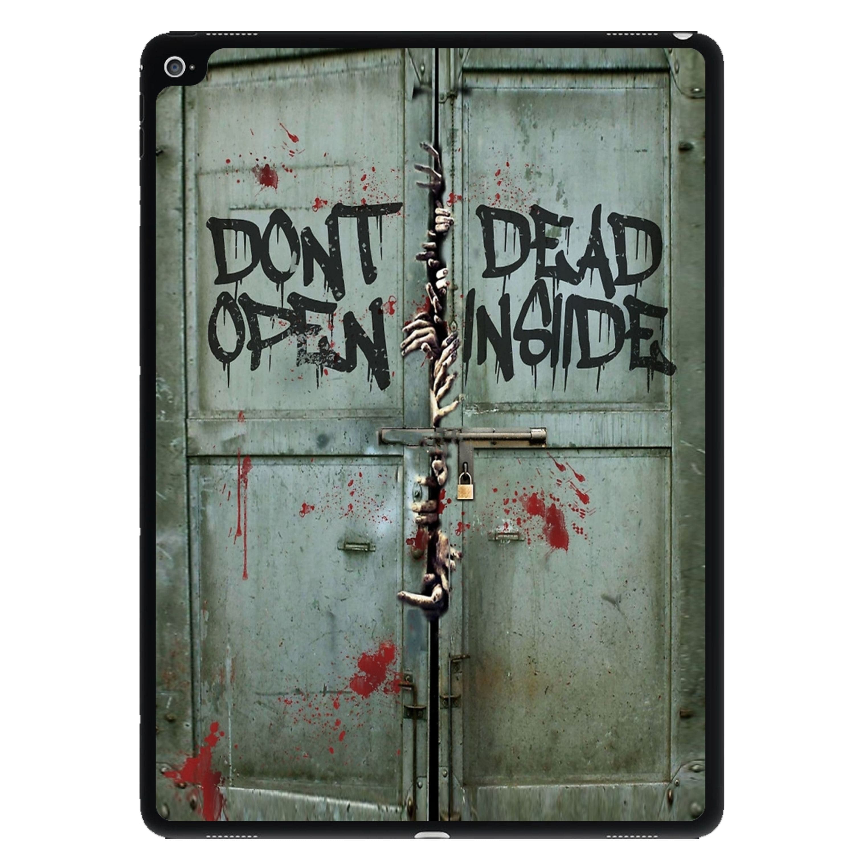 Don't Open Dead Inside iPad Case