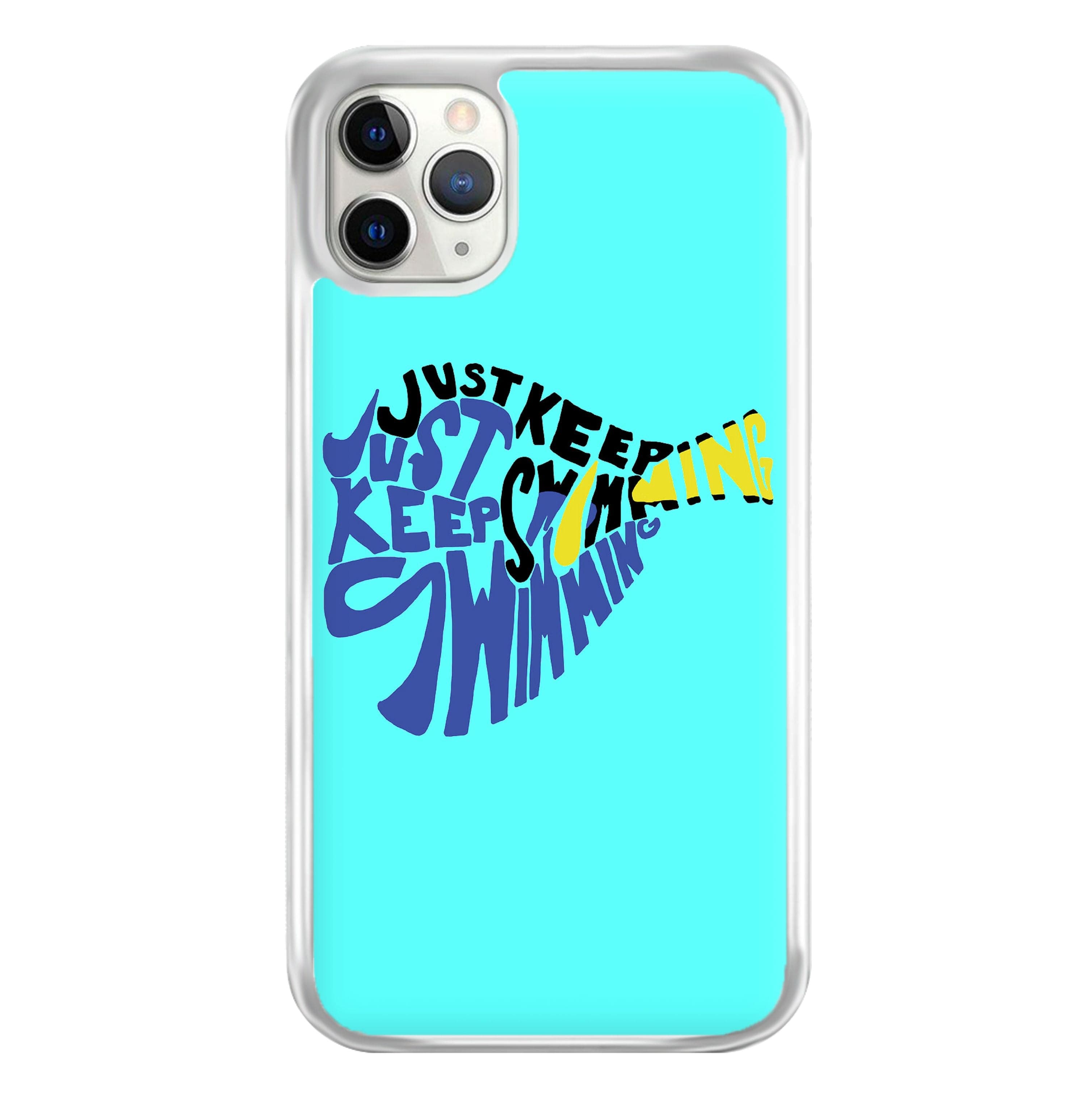 Just Keep Swimming - Finding Dory Fairytale Phone Case