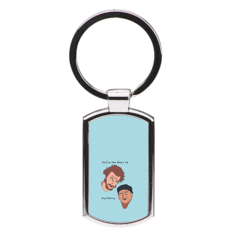 You're The Marv To My Harry - Home Alone Luxury Keyring
