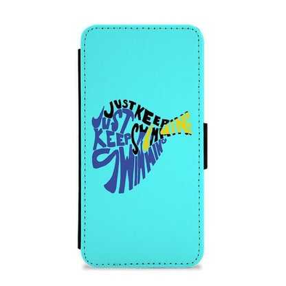 Just Keep Swimming - Finding Dory Disney Flip / Wallet Phone Case - Fun Cases