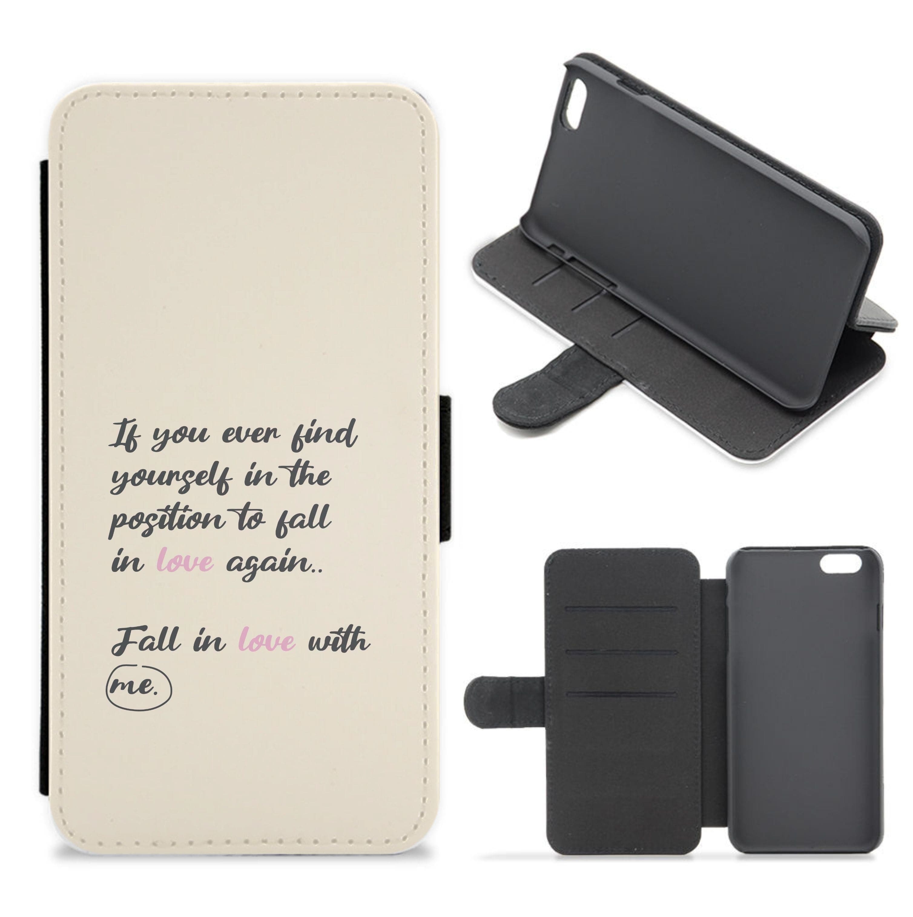 Fall In Love With Me Flip / Wallet Phone Case