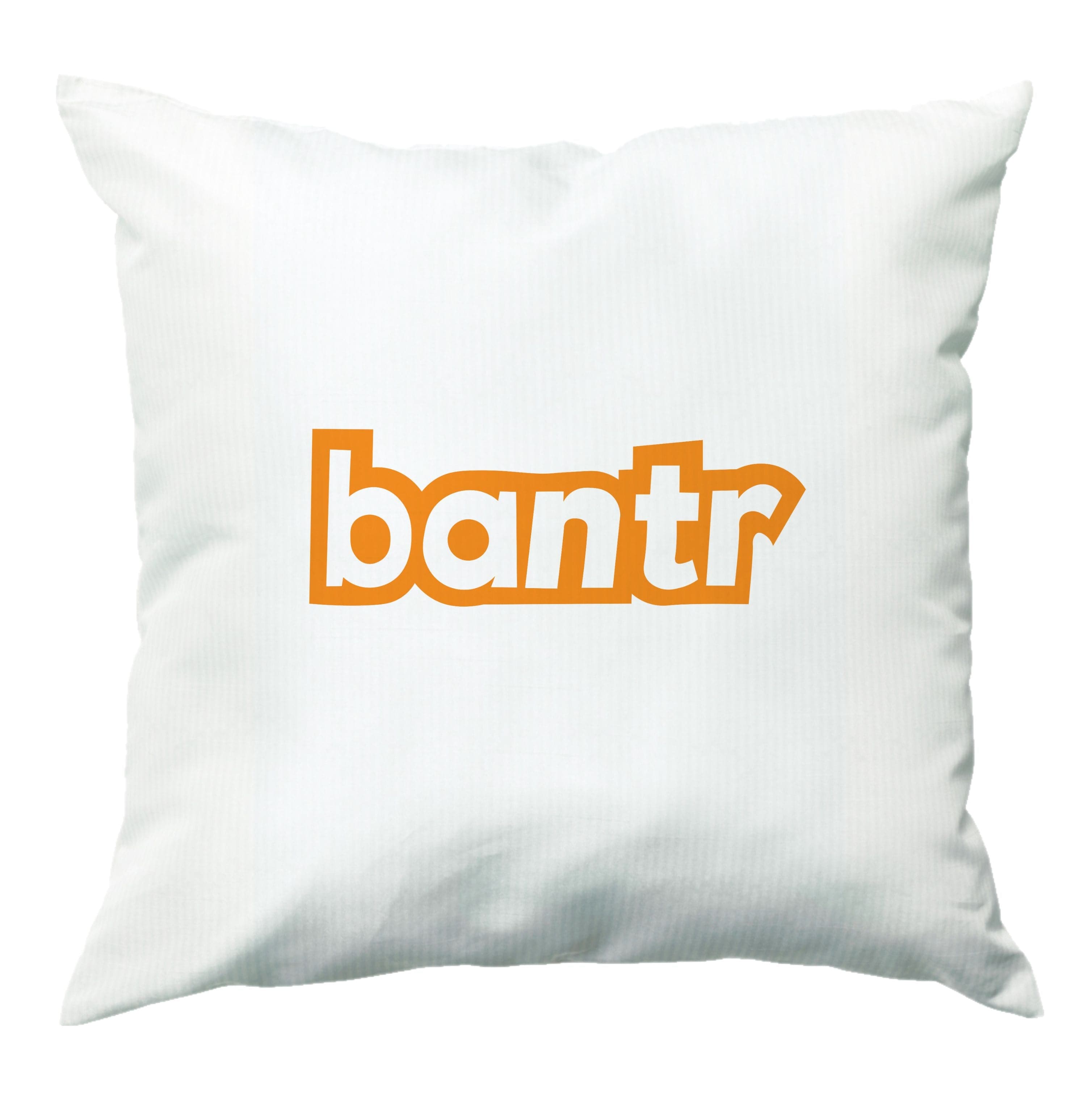 Bantr Cushion