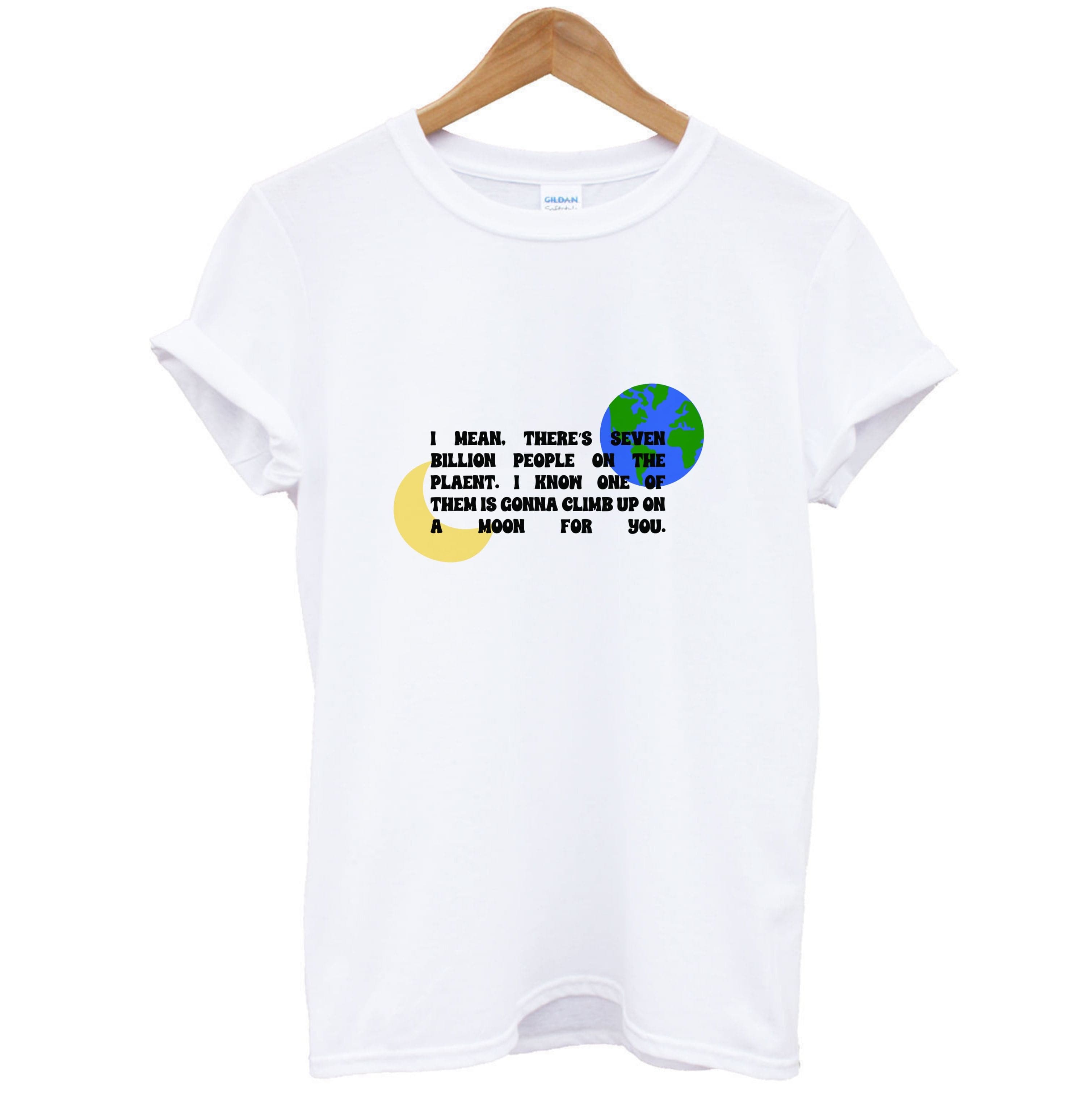 Climb Up On A Moon For You T-Shirt