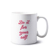 Sassy Quotes Mugs