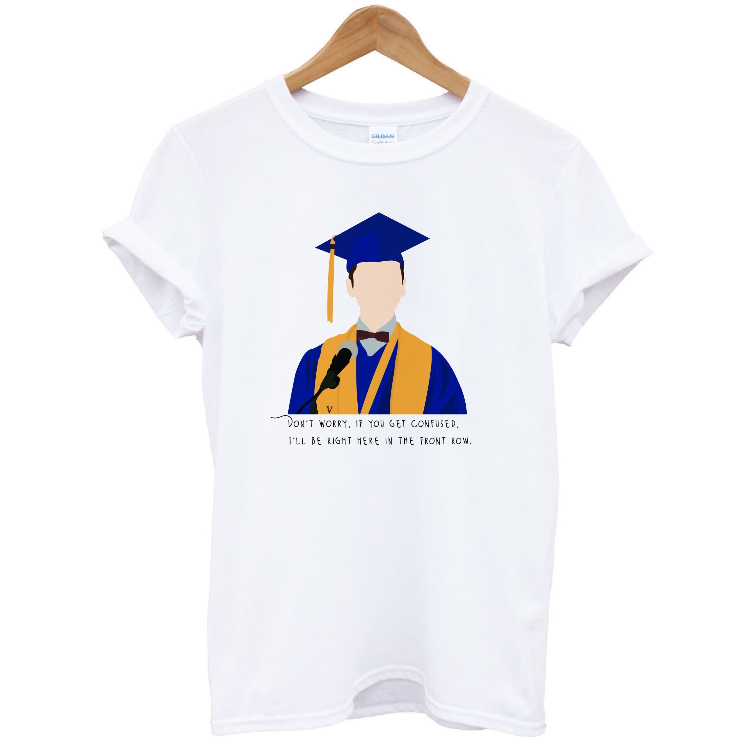 I'll Be Right Here In The Front Row - Sheldon T-Shirt