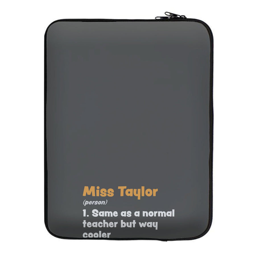 Way Cooler - Personalised Teachers Gift Laptop Sleeve