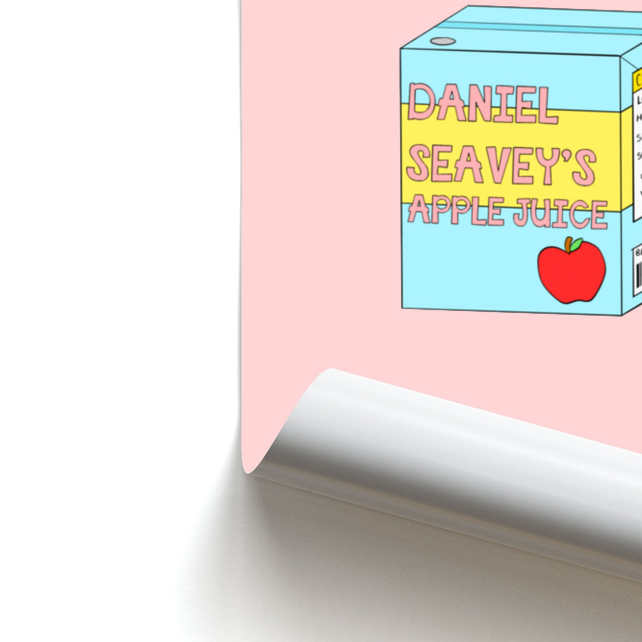 Daniel Seavey's Apple Juice - Why Don't We Poster