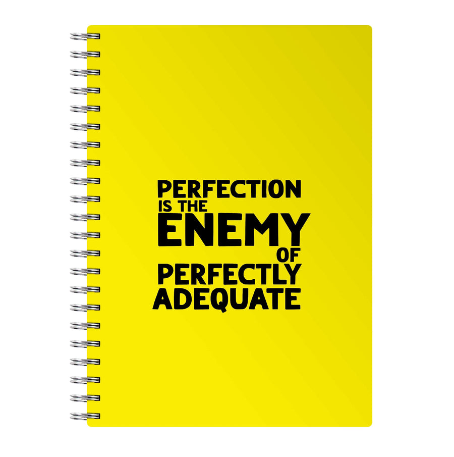 Perfcetion Is The Enemy Of Perfectly Adequate - Better Call Saul Notebook