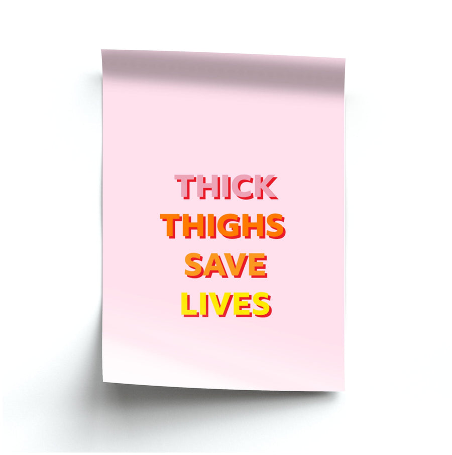 Thick Thighs Save Lives - Lizzo Poster