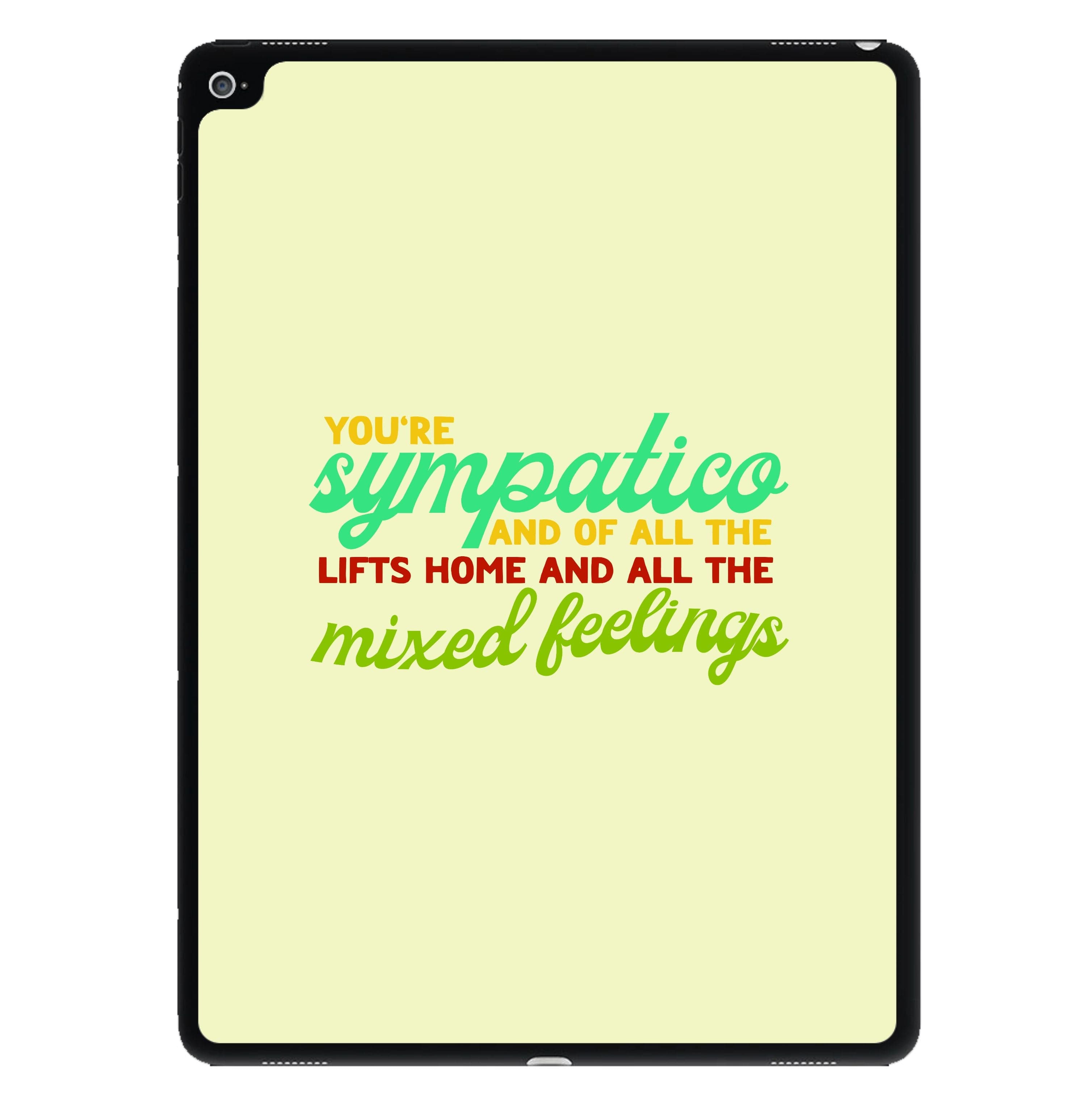 You're Sympatico iPad Case