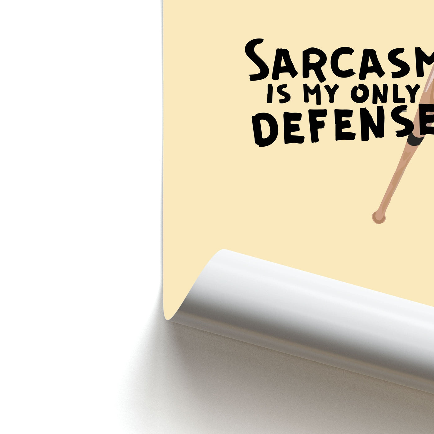 Sarcasm Is My Only Defense - Teen Wolf Poster