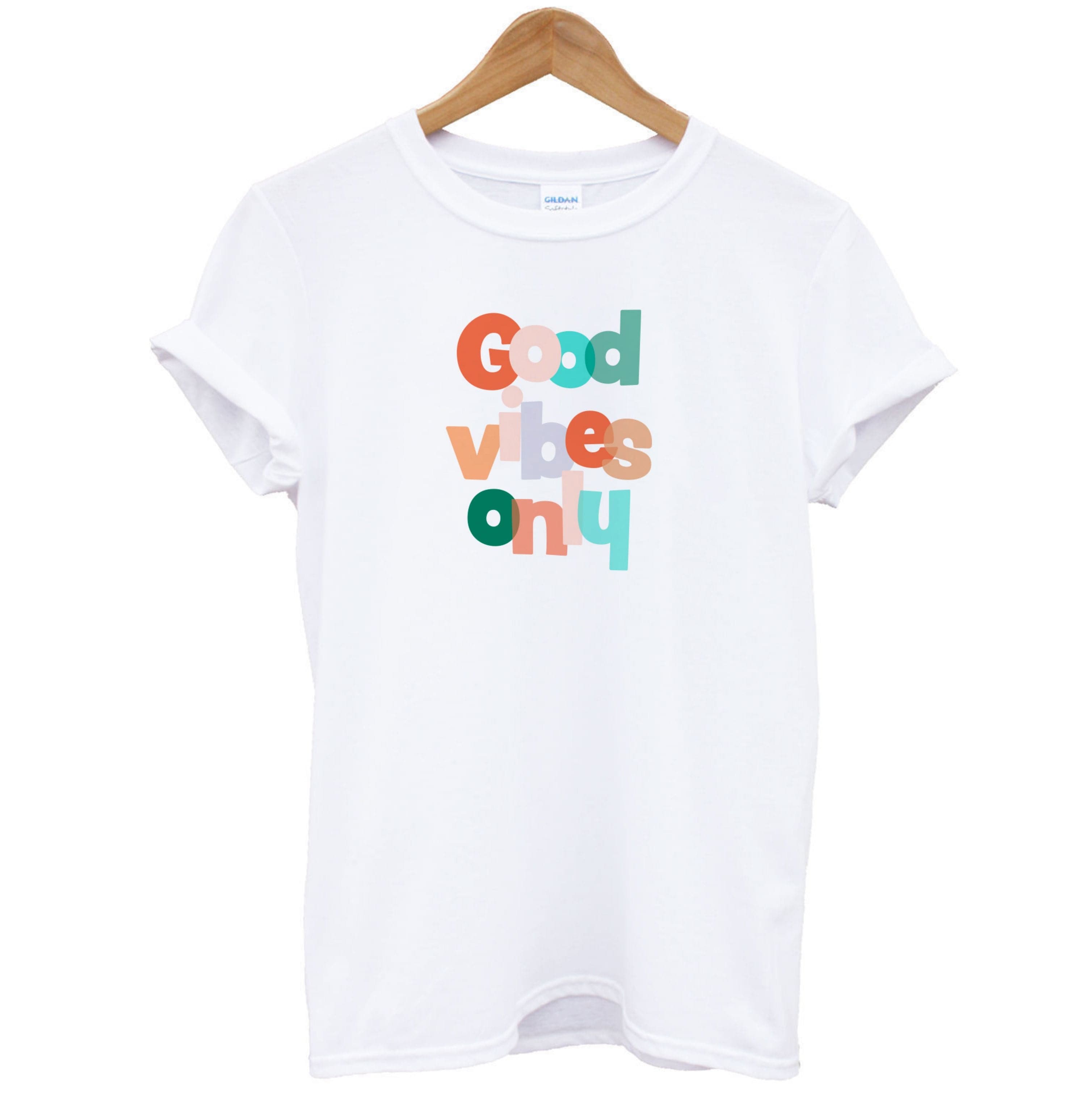 Colourful Good Vibes Only T-Shirt