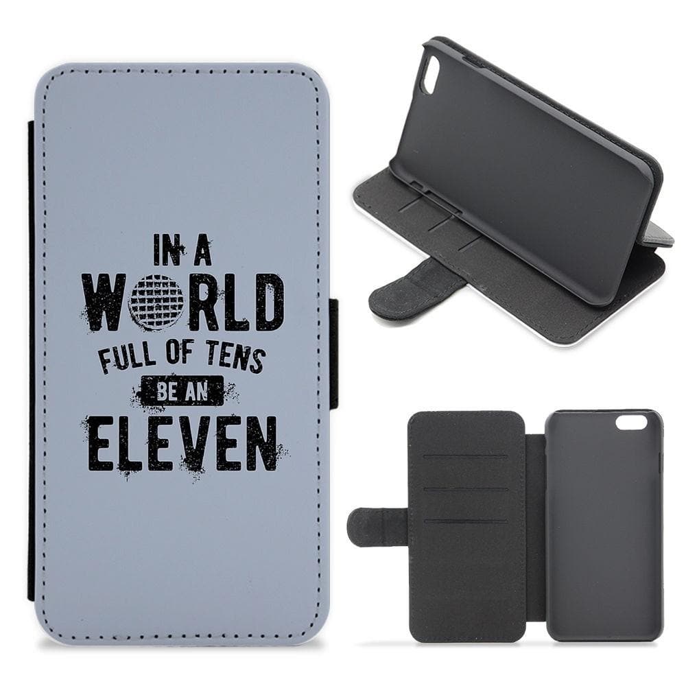 Be An Eleven - Stranger Things Flip / Wallet Phone Case - Fun Cases