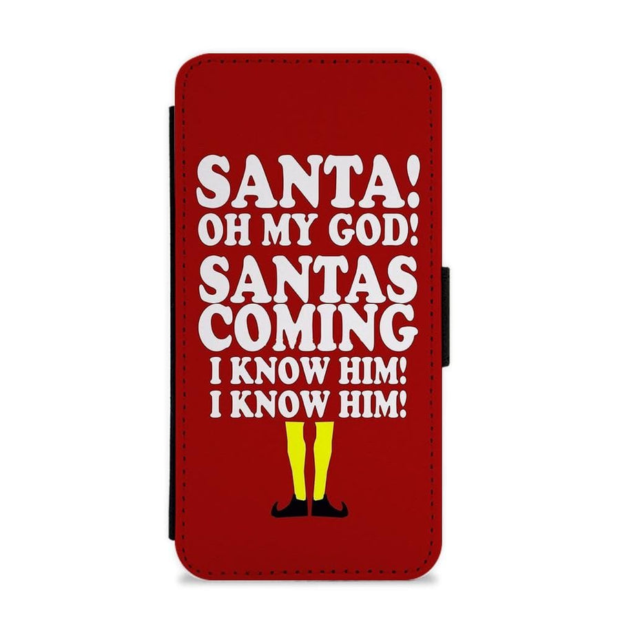 Santa's Coming - Buddy The Elf Flip / Wallet Phone Case - Fun Cases