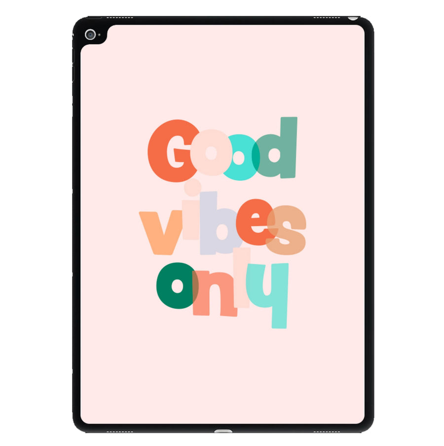 Colourful Good Vibes Only iPad Case
