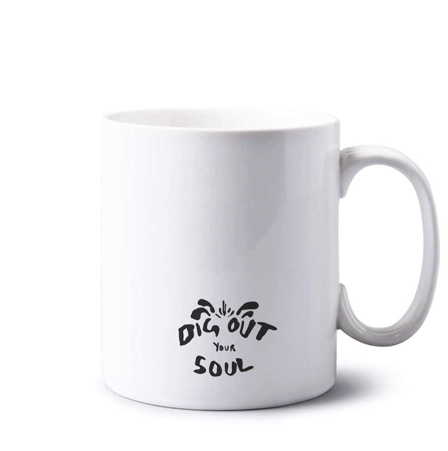 Dig Out Your Soul - Oasis Mug