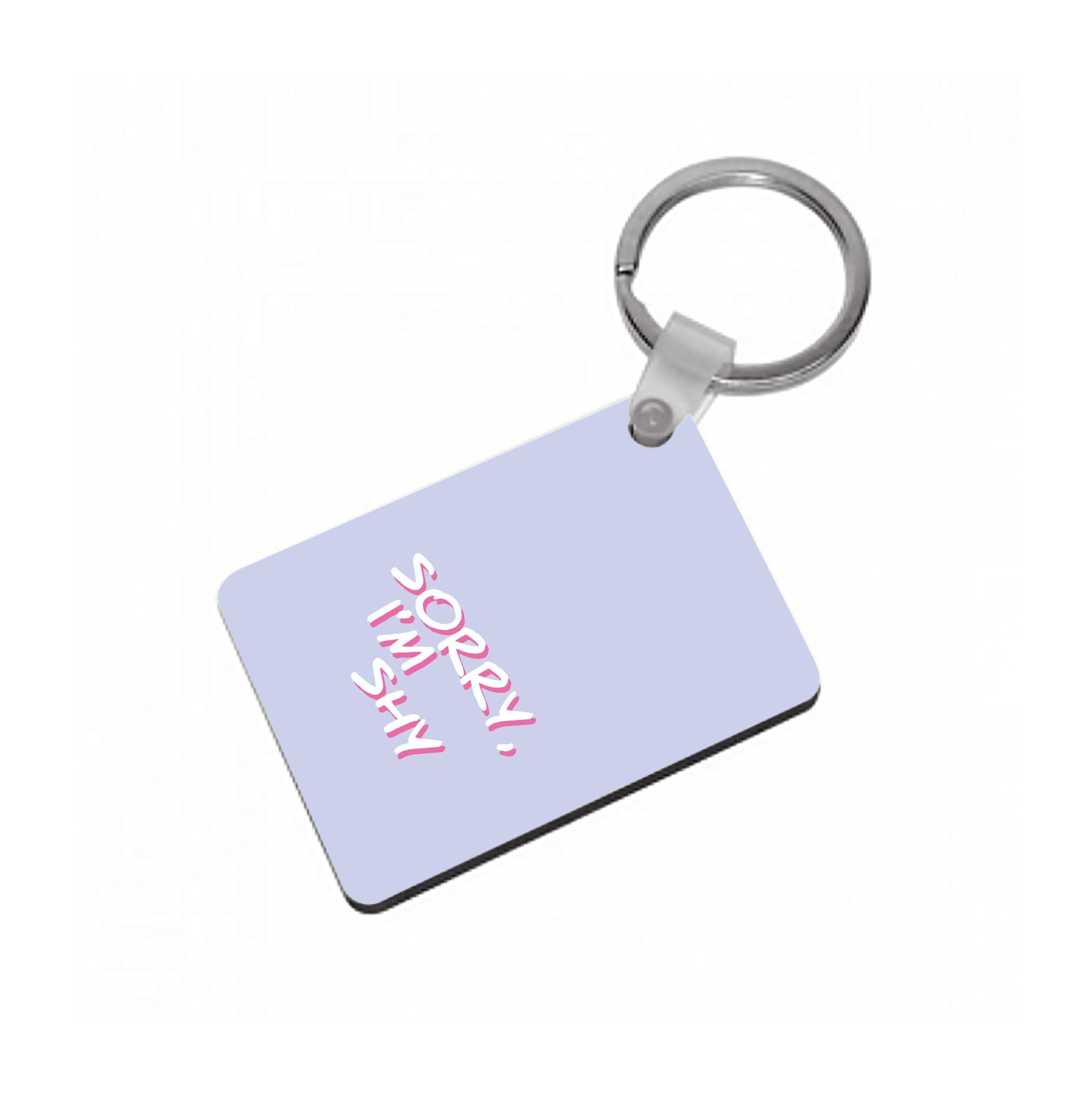 Sorry, I'm Shy - Nessat Keyring