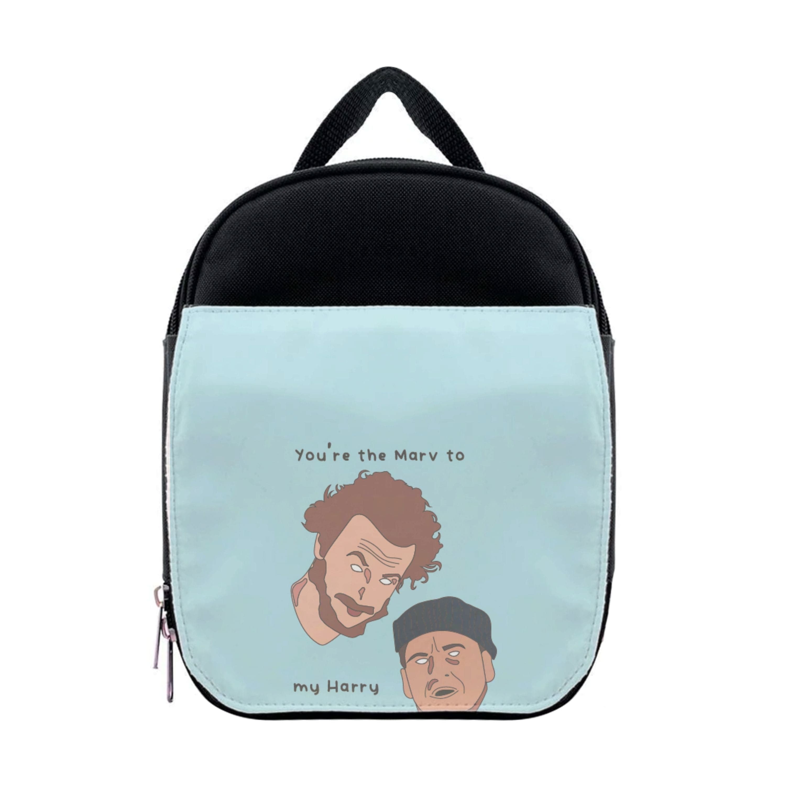 You're The Marv To My Harry Lunchbox