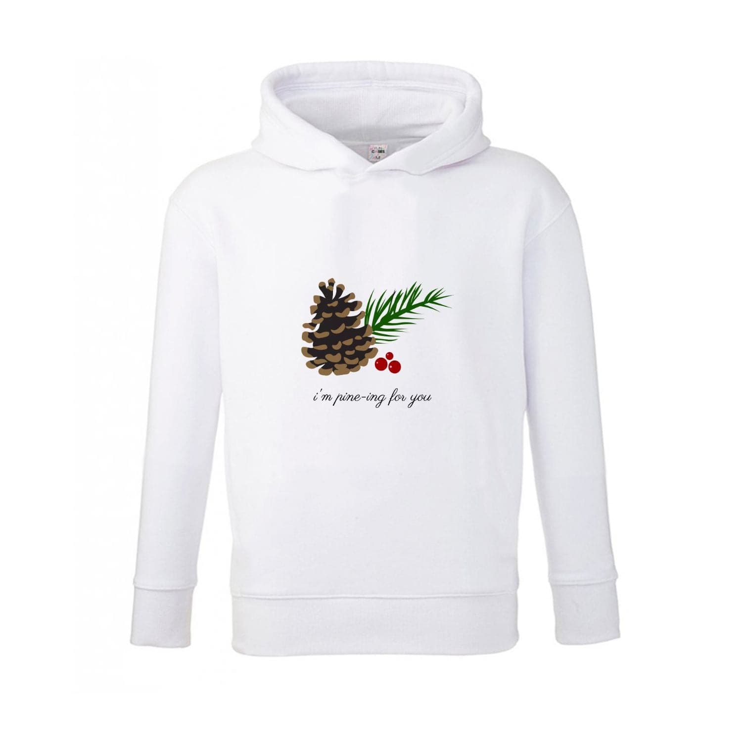 I'm Pine-ing For You - Christmas Kids Hoodie