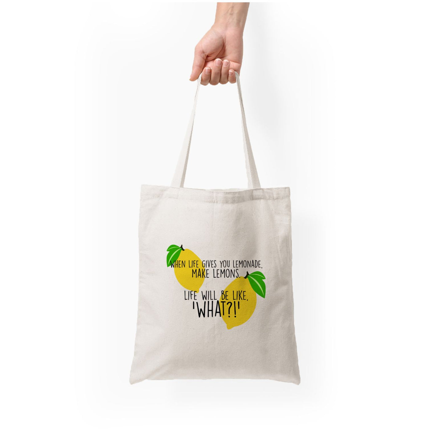 When Life Gives You Lemonade - TV Quotes Tote Bag