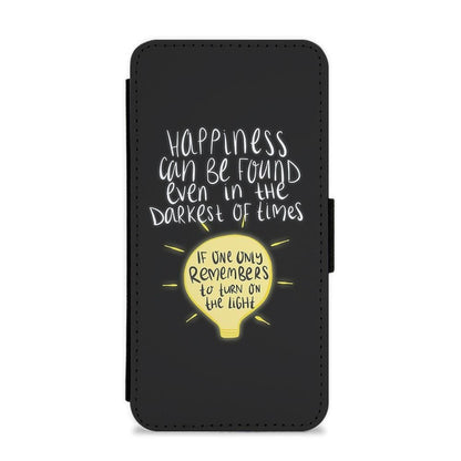 Happiness Can Be Found In The Darkest of Times - Harry Potter Flip / Wallet Phone Case - Fun Cases