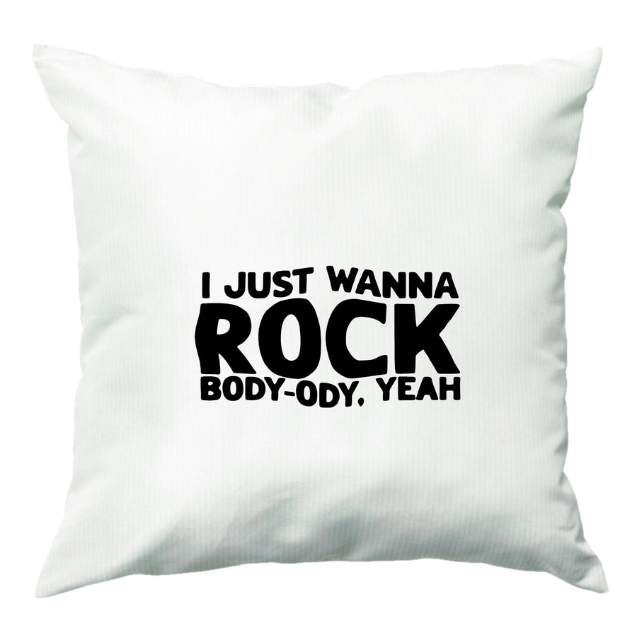 I Just Wanna Rock - TikTok Trends Cushion